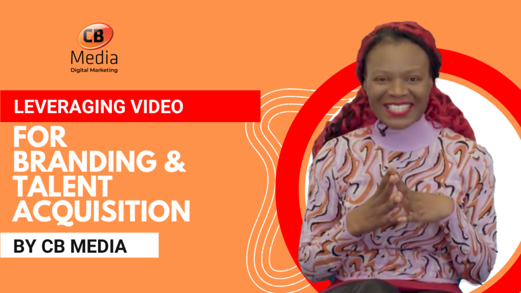 Leveraging Video for Branding & Talent Acquisition